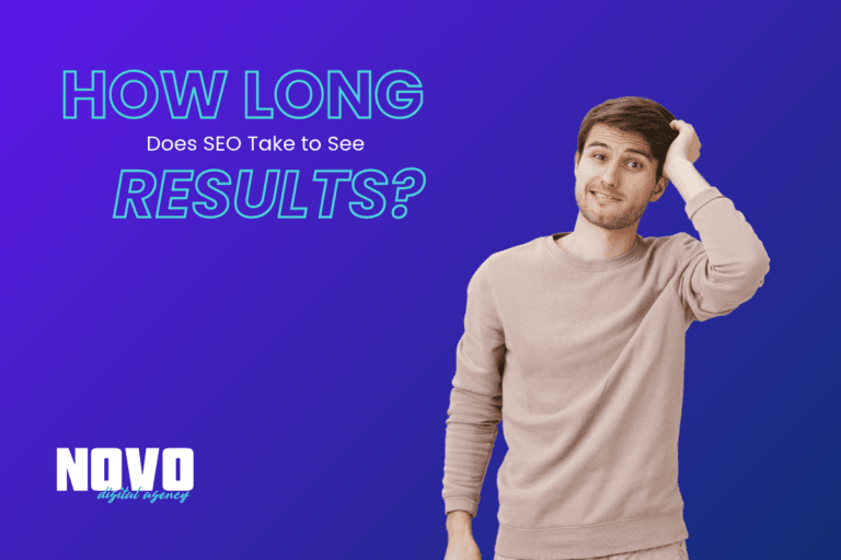 How long does SEO take to see results?